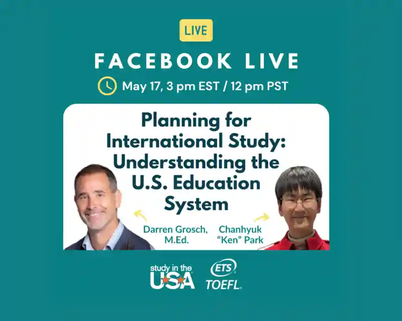 Join Us for a Virtual Event: Planning for International Study and Understanding the U.S. Education System